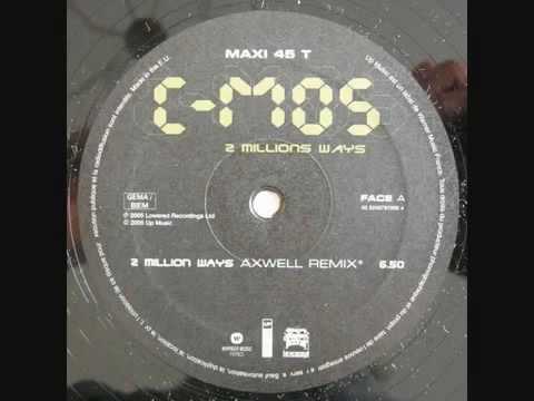 C-Mos - 2 Million Ways (Axwell remix)