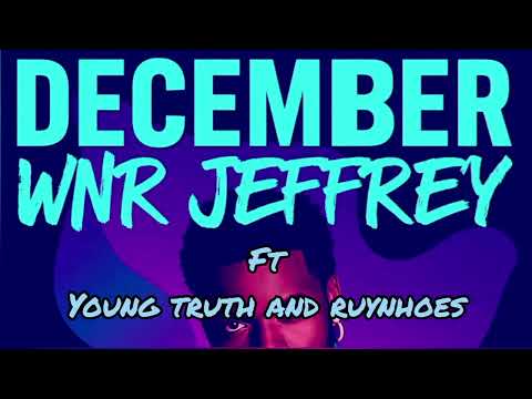 WNR JEFFREY DECEMBER FT YOUNG TRUTH X RUYNHOES 