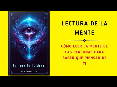 Mind Reading: How to Read People's Minds to Know What They Think About You (Audiobook)