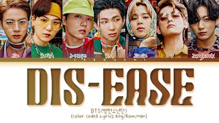 BTS Dis-ease Lyrics (방탄소년단 병 가사) (