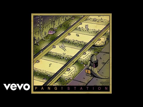 PANG! - Station (Audio)