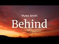 Behind - Myles Smith / FULL SONG LYRICS