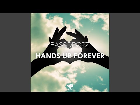 Hands Up Forever (Radio Edit)