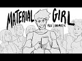 Material Girl MHA Animatic