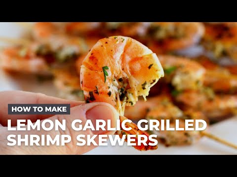 Lemon Garlic Grilled Shrimp Skewers Recipe