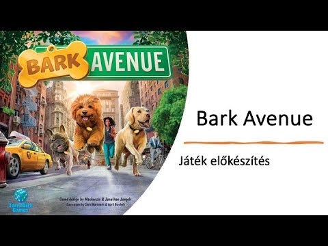Bark Avenue - Játék előkészítés - Robert SoloPlay