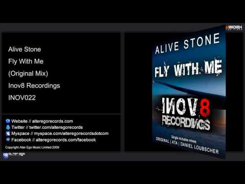 Alive Stone - Fly With Me (Original Mix)