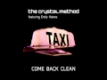 The Crystal Method - Come Back Clean (Daniel ...