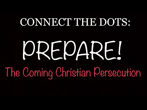 The Coming Christian Persecution