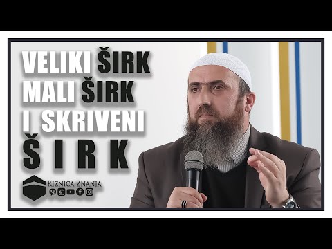 Nedžad ef. Hasanović - Vrste širka / 028 ⁴ᵏ Riznica Znanja