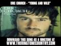 ERIC-CHURCH---YOUNG-AND-WILD.wmv 