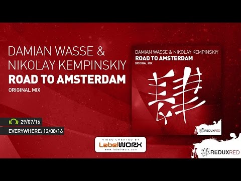 Damian Wasse & Nikolay Kempinskiy - Road To Amsterdam (Original Mix) [Redux Red]