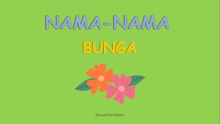 Download lagu NAMA-NAMA BUNGA A-Z mp3
