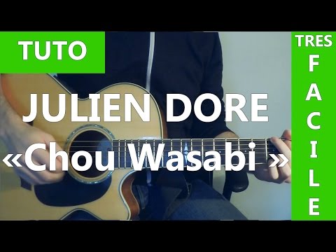 Chou Wasibi - Julien Doré
