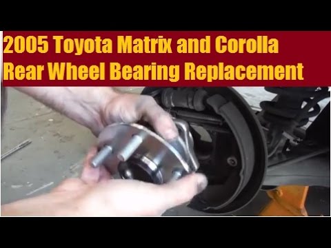 2005 Toyota Matrix (and Corolla) Rear Wheel Bearing-Hub Replacement (Non-ABS)
