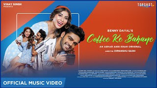 Poster 
Coffee Ke Bahane Lyrics – Benny Dayal 