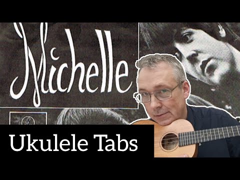 the Beatles Michelle ukulele tutorial tabs