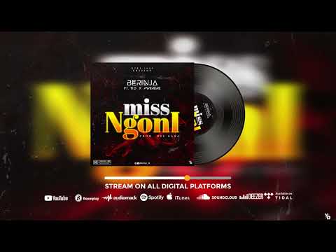 BERINJA X TID X PWERERE-MISS NGONI( OFFICIAL AUDIO) produced by DEE BABA