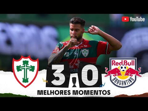 Gols e lances de Portuguesa x Red Bull Bragantino