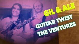 GIL E ALE - GUITAR TWIST - THE VENTURES