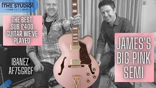 Video thumbnail for James 's Big Pink Semi - Ibanez AF75GRGF AF Artcore Hollow Body by The Studio Rats