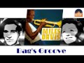 Miles Davis - Bag's Groove (HD) Officiel Seniors ...