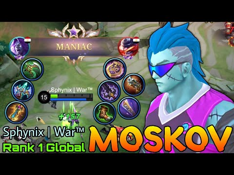 MANIAC Moskov Deadly Spear Marksman - Top 1 Global Moskov by Sphynix | War™ - Mobile Legends