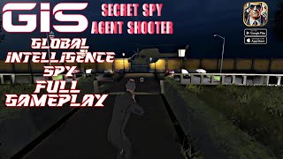 GIS Secret Spy Agent Shooter Full Gameplay | Global Intelligence Spy Game
