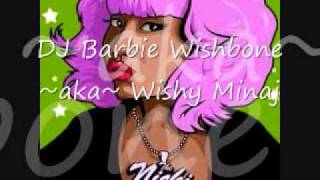 Dj Barbie Wishbone Diss...2 Strikes!!!You Called them...(POLICE)