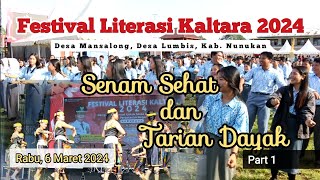Festival Literasi Kaltara 2024 | Senam Sehat dan Tarian Dayak Mansalong