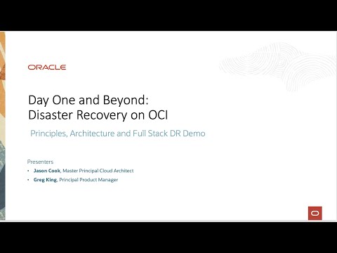 Day One and Beyond - Disaster Recovery in OCI - YouTube