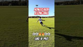 Download lagu How to Kick a Long Ball like a PRO! ⚽️🔥#Soccer mp3