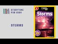 STORMS ️ ️ ️ NATIONAL GEOGRAPHIC KIDS Miriam Busch SCIENCE