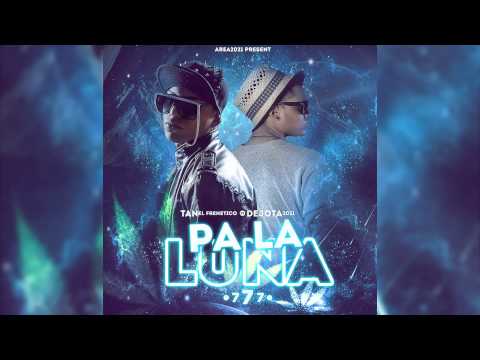 PalaLuna777 Tan El Frenetico FT [Prod. @DejOta2021] ®