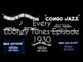 Every Looney Tunes Episode 1930
