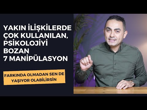 Yakın İlişkilerde En Çok Kullanılan 7 Manipülasyon