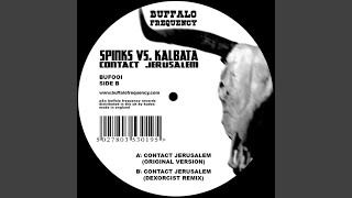 Contact Jerusalem (Dexorcist Remix)