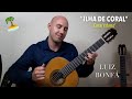 Luiz Bonfá - Ilha De Coral (Coral Island) | Bossa Nova Guitar | Played by Jonathan Richter