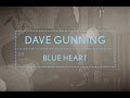 Dave Gunning - Blue Heart [Official Music Video]