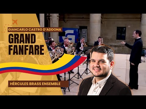 "Grand Fanfare" Giancarlo Castro D'Addona - Hércules Brass Ensemble
