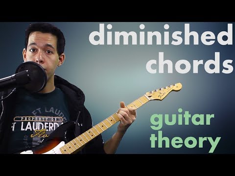 Deconstructing Diminished Chords - Music Theory for Guitar