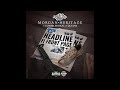 #MorganHeritage - Headline Fi Front Page - Feat #Rytikal #Jahshii & #IOctane (Official Lyric Video) - Morgan Heritage #MorganHeritage - Headline Fi Front Page - Feat #Rytikal #Jahshii & #IOctane (Official Lyric Video)