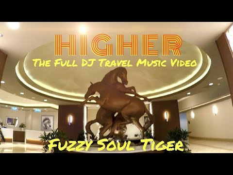 HIGHER (The Full DJ Travel Music Video)