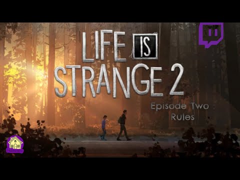 Life is Strange 2 - Episode 2 - Rules