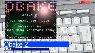 MSX -=Obake 2=-