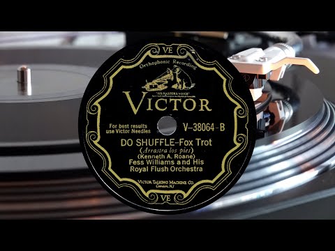 Fess Williams and his Royal Flush Orchestra: Do Shuffle - Fox Trot [1929]