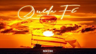 QUEDA FE -  NIKONE VIDEO OFICIAL