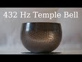 432 Hz Singing Bowl Temple Bell Sound Meditation Peaceful Magical Sound