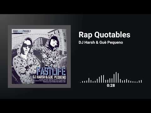 DJ Harsh & Guè Pequeno - Rap Quotables