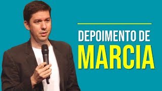 Depoimento de Marcia…